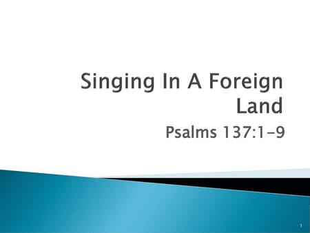 Singing In A Foreign Land
