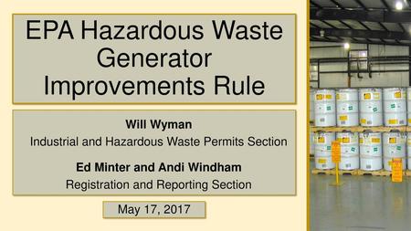 EPA Hazardous Waste Generator Improvements Rule