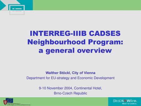 INTERREG-IIIB CADSES Neighbourhood Program: a general overview