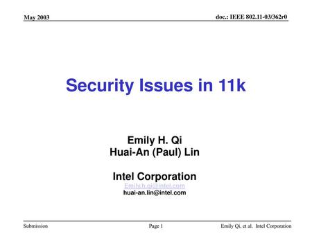 Security Issues in 11k Emily H. Qi Huai-An (Paul) Lin