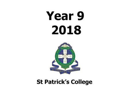 Year St Patrick’s College