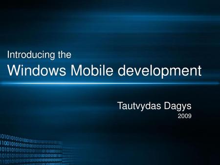 Introducing the Windows Mobile development