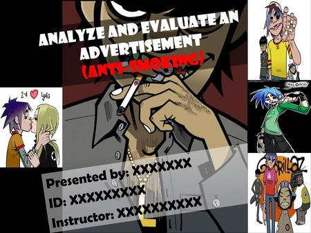 Analyze and Evaluate an Advertisement (Anti-Smoking)