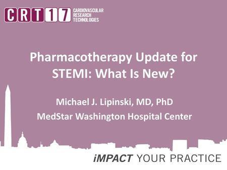 Pharmacotherapy Update for STEMI: What Is New?