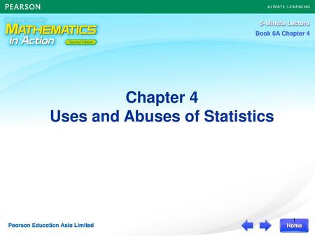 Chapter 4 Uses and Abuses of Statistics