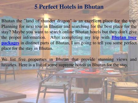 5 Perfect Hotels in Bhutan