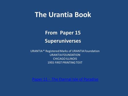 From Paper 15 Superuniverses