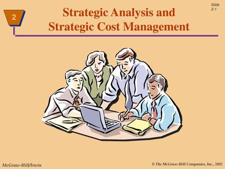 Strategic Analysis and Strategic Cost Management
