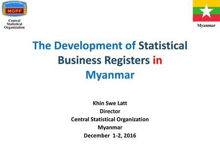 The Development of Statistical Business Registers in Myanmar