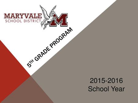 5th Grade program 2015-2016 School Year.