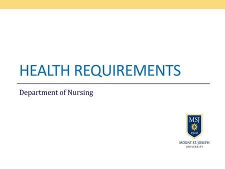 Health Requirements Department of Nursing.