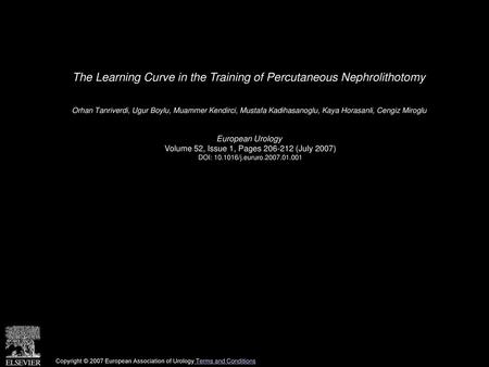 The Learning Curve in the Training of Percutaneous Nephrolithotomy