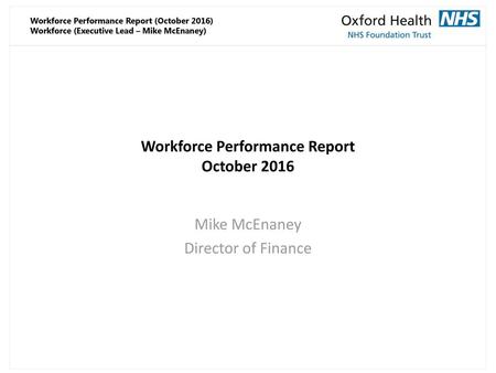 Workforce Performance Report October 2016
