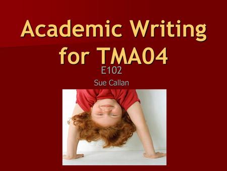 Academic Writing for TMA04