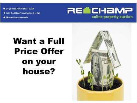 Want a Full Price Offer on your house?