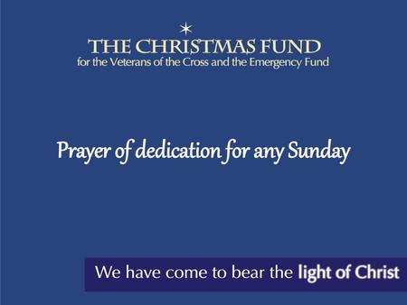 Prayer of dedication for any Sunday