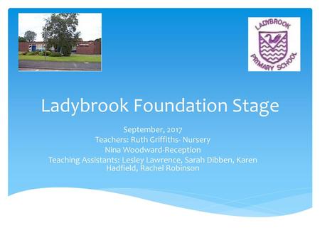 Ladybrook Foundation Stage