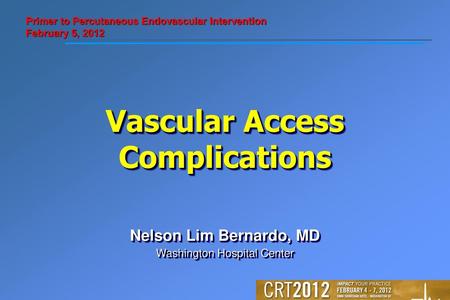 Vascular Access Complications