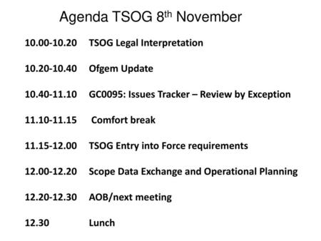 Agenda TSOG 8th November