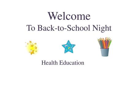 Welcome To Back-to-School Night
