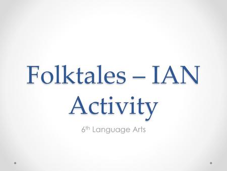 Folktales – IAN Activity