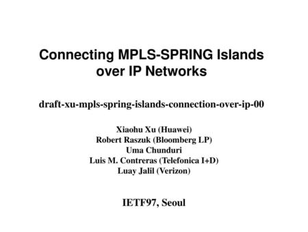 Connecting MPLS-SPRING Islands over IP Networks