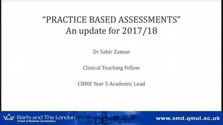 “PRACTICE BASED ASSESSMENTS” An update for 2017/18