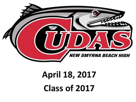 April 18, 2017 Class of 2017.