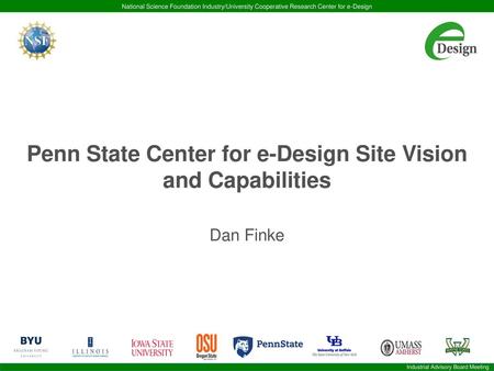 Penn State Center for e-Design Site Vision and Capabilities