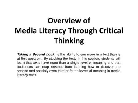 Overview of Media Literacy Through Critical Thinking