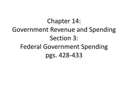 Federal Expenditures The programs & services the federal government funds are divided into two categories. Mandatory spending—or spending that is required.
