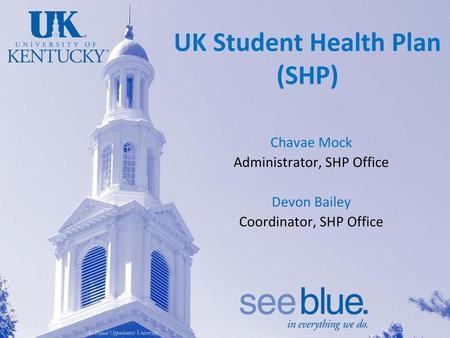 UK Student Health Plan (SHP)