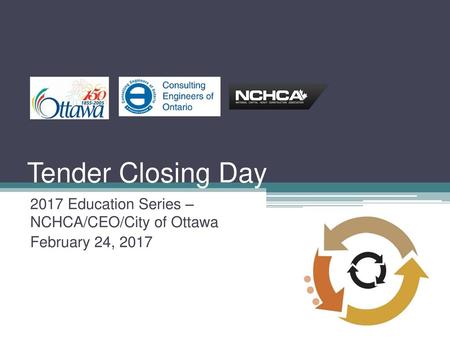 2017 Education Series – NCHCA/CEO/City of Ottawa February 24, 2017