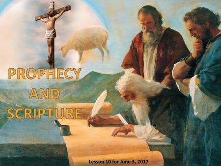 PROPHECY AND SCRIPTURE