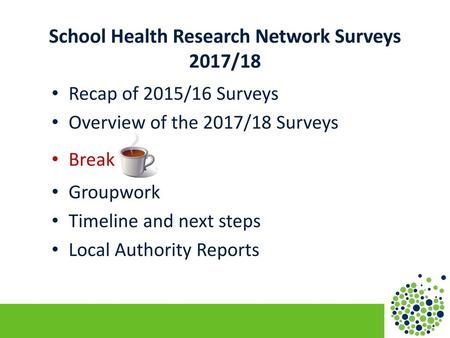 School Health Research Network Surveys 2017/18