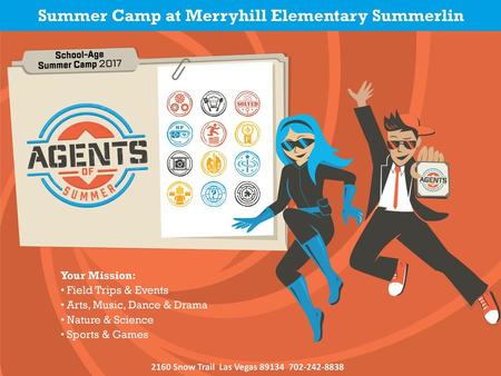 Summer Camp at Merryhill Elementary Summerlin