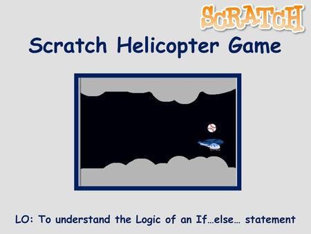 Scratch Helicopter Game