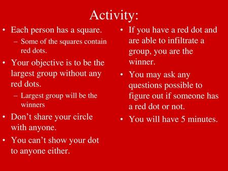 Activity: Each person has a square.