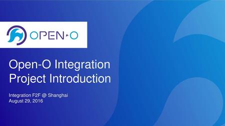 Open-O Integration Project Introduction