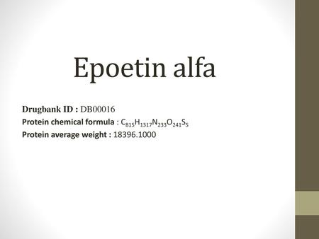 Epoetin alfa Drugbank ID : DB00016