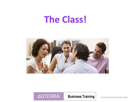 The Class! Business Training.