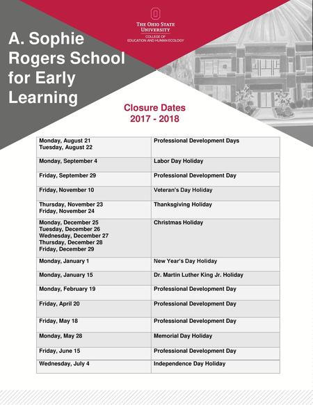 Sophie Rogers School for Early Learning Closure Dates