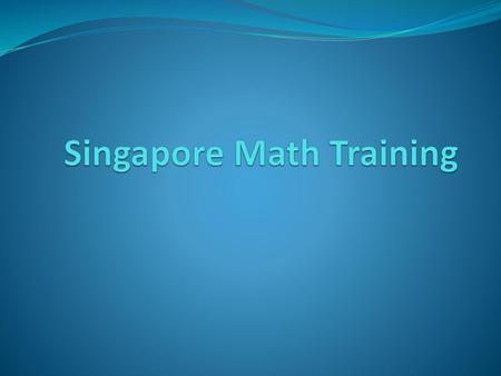 Singapore Math Training