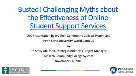 OLC Presentation by Ivy Tech Community College System and