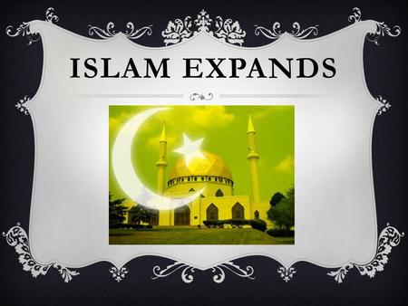 Islam Expands.