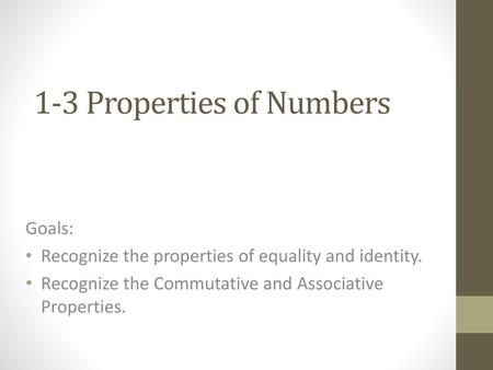 1-3 Properties of Numbers