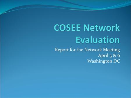 COSEE Network Evaluation
