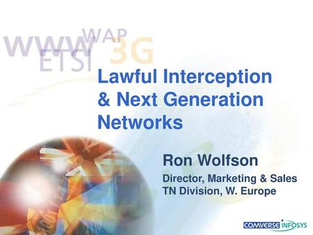 Lawful Interception & Next Generation Networks
