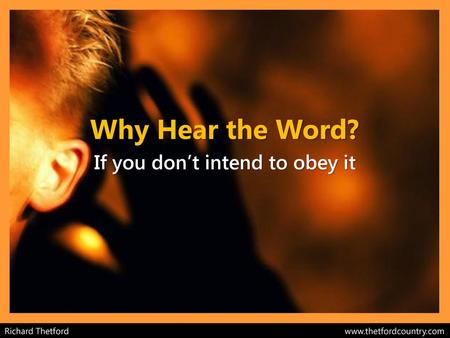 If you don’t intend to obey it