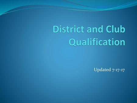 District and Club Qualification